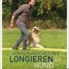 Körpersprachliches Longieren Mit Hund Sami El Ayachi -Katzen Hundebedarf Geschäft 11319645