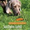 Suchen Und Apportieren Anton Fichtlmeier -Katzen Hundebedarf Geschäft 118528