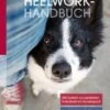 Heelwork Handbuch Anna Herzog / Eva Hampe -Katzen Hundebedarf Geschäft 12304563