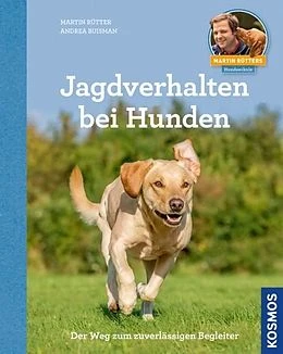 Jagdverhalten Bei Hunden, Martin Rütter 3 Jagdverhalten Bei Hunden, Martin Rütter